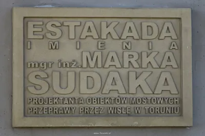 Tablica pamiątkowa Estakady Marka Sudaka 